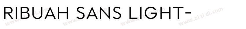Ribuah Sans Light字体转换 Ribuah Sans Light字体转换
